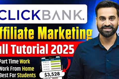 Clickbank Affiliate Marketing For Beginners || Full Tutorial 2025