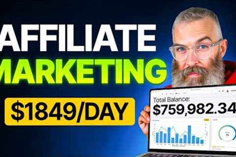 How To Earn $1849/Day With Affiliate Marketing in 2025