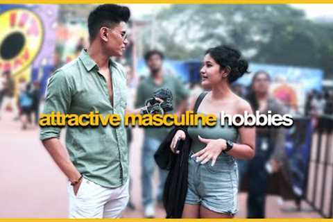 9 Highly Attractive Hobbies that Ever Indian Man Must Know | Mayank Bhattacharya