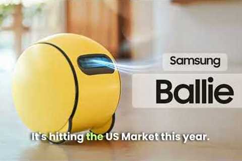 Samsung's Ballie: The Future of Home Robots at CES 2025!
