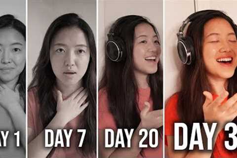 I Learned How to Sing for 30 Days