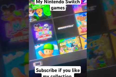 My Nintendo Switch games
