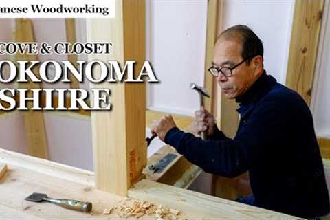 Super-Challenging Joinery | Tokonoma and Oshiire Installation [Season 3 – Part 14]