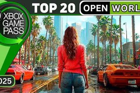 Top 20 Open World Games On Xbox Game Pass | JANUARY 2025