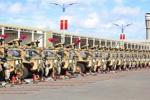 Turkey's Military is Finally Strong with the Addition of 100 new Armored Vehicles