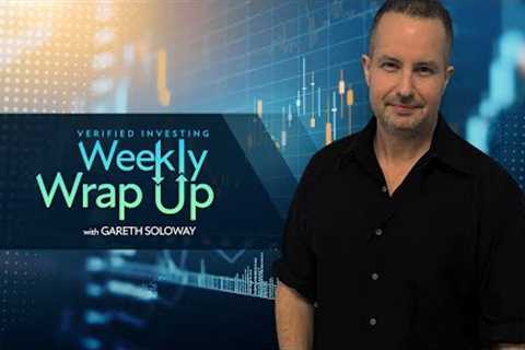 Verified Investing Weekly Wrap-up: Episode 2