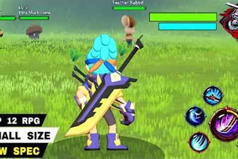 Top 12 Best SMALL SIZE GAMES RPG and Low Spec Phone Games RPG for android iOS (OFFLINE ONLINE)
