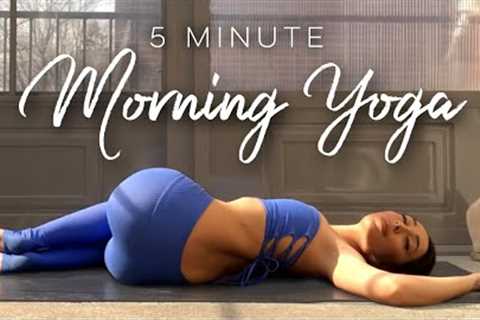 5 Minute Yoga - This is The BEST Morning Yoga In Just 5 MINUTES!