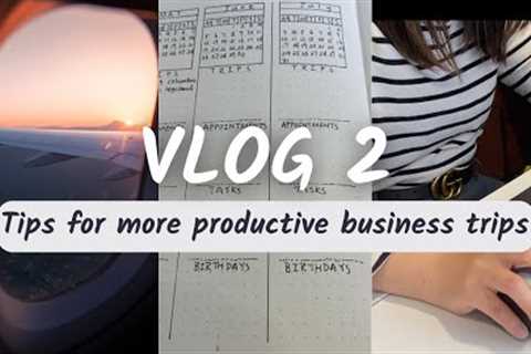 Vlog 2 Tips for More Productive Business Trips  (HD 1080p)
