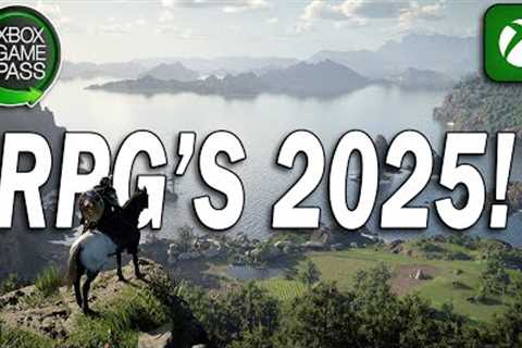15 HUGE RPG's Coming to XBOX &amp; GAME PASS in 2025!