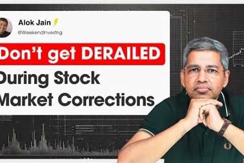 Don't get Derailed during Stock Market Corrections I WeekendInvesting DailyByte  14 Jan 2025