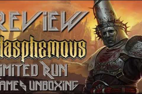 Blasphemous Switch Collectors Edition Limited Run Games Unboxing &amp; Review!!
