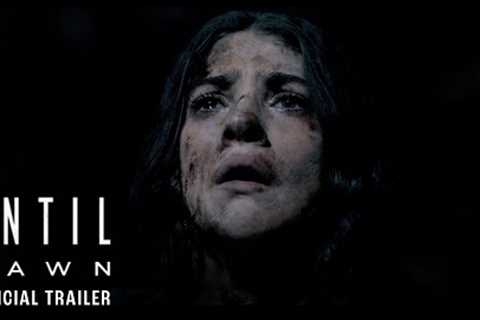 UNTIL DAWN – Official Trailer (HD)