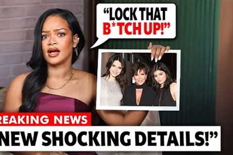 Rihanna EXPOSES Kardashian Family’s UNSPEAKABLE Crimes | Diddy &amp; More
