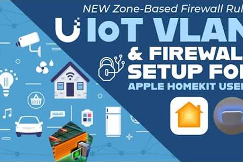 Secure Your Smart Home: Unifi IoT VLAN Firewall Rules for Apple HomeKit Users! 🔒
