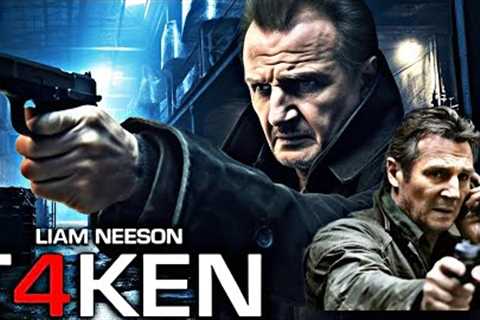 Taken 4 (2025) Movie || Liam Neeson, Forest Whitaker, Famke Janssen || Updates  Review &amp; Facts