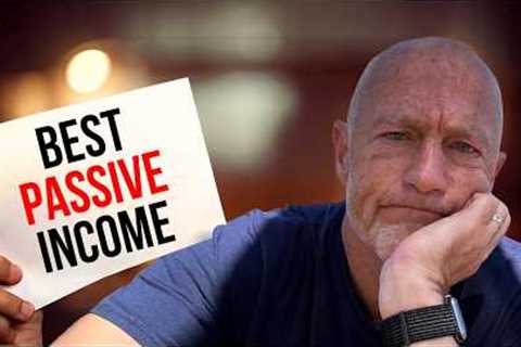 Use Passive Income to Retire 10 Years Early. Here Are My Favorites