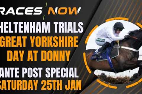 Cheltenham Trials Day | Ante Post Special | Constitution Hill | Doncaster | Horse Racing Tips