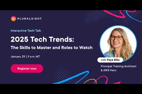 2025 tech trends: The Skills to Master and Roles to Watch