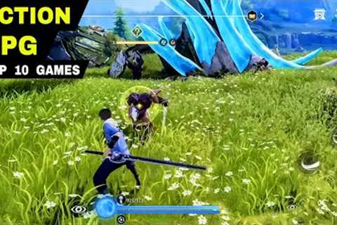 Top 10 AMAZING ACTION RPG Games for Android &amp; iOS (NEW ARPG Game mobile You Must Know)