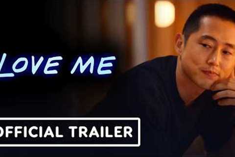Love Me - Official Trailer (2025) Kristen Stewart, Steven Yeun