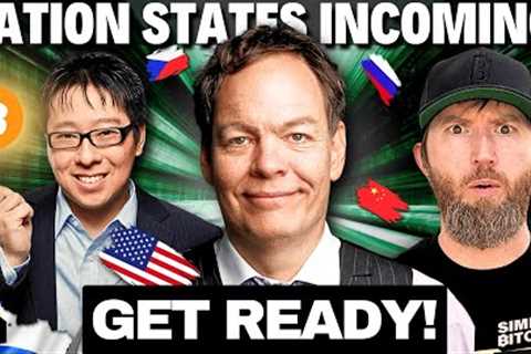 Get to 0.1 Bitcoin NOW | The Nation States are Coming!