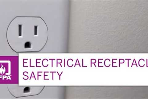 Safety Tips for Electrical Outlets/Receptacles