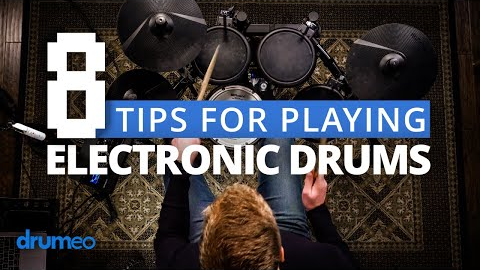 8 Tips For Playing Electronic Drums