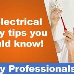 10 electrical safety tips you should know! - Safety Training