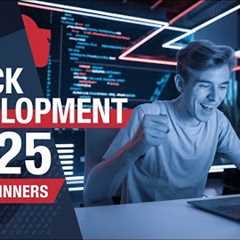 Full Stack Development for Beginners 2025 | Learn Frontend, Backend and Database Integration