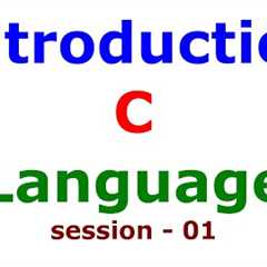 01 - C Programming for Beginners | C Language Tutorial | Step-by-Step Guide