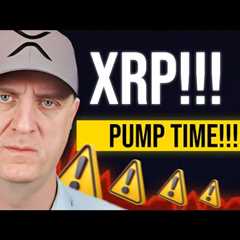 🚨 XRP PUMP INCOMING! 🚨 (What You Need TO KNOW NOW!)