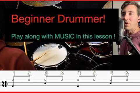 Beginner Drum Lesson #4 | Play Your First Drum Grooves with Music! (8th Notes, 6/8, &amp; 16th..