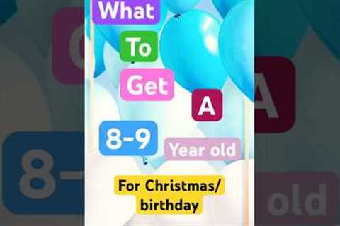 What to get a 8-9 year old for their birthday/Christmas #shorts #christmas #gifts #birthday #cute