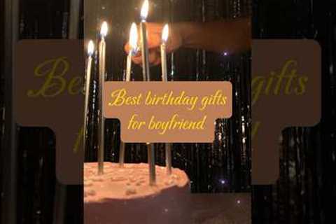Best birthday gifts for boyfriend 🦋🌻❤️#aesthetic #shortfeed #beautiful #couple #ideas #viral