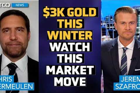 Gold To Surge Past $3k on This Market Move, Stock Market on Verge of ‘Topping Out’ | Chris Vermeulen