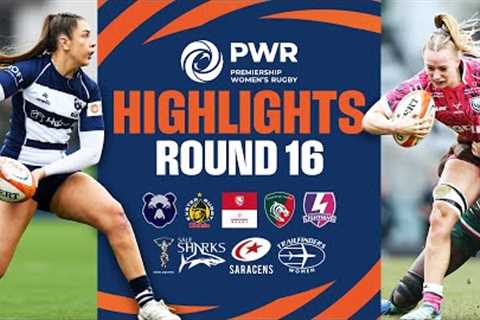 Round 16 Highlights | Premiership Women's Rugby