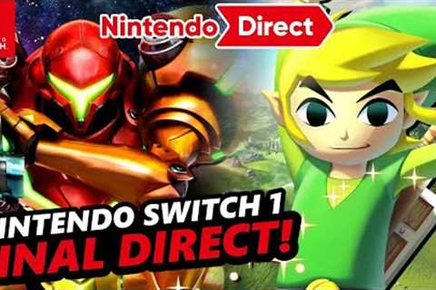 ALL Rumored &amp; Confirmed Switch 1 Games for the FINAL Nintendo Direct