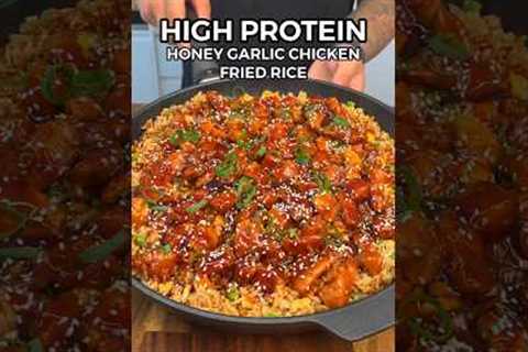 Healthy High Protein Honey Garlic Chicken Fried Rice #highprotein #mealprep #healthyrecipes #foodie