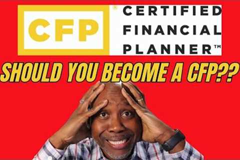 Certified Financial Planner Career - What Does a CFP Do