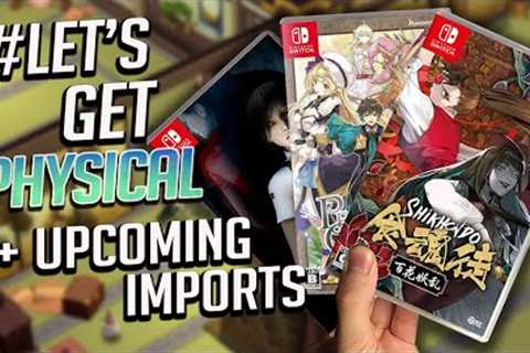 NEW Switch Game Releases + 40 UPCOMING Imports! #LetsGetPhysical
