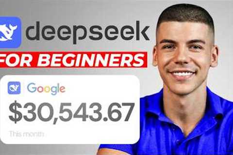 How to Earn $1,150/Day with DeepSeek For FREE (Make Money Online)
