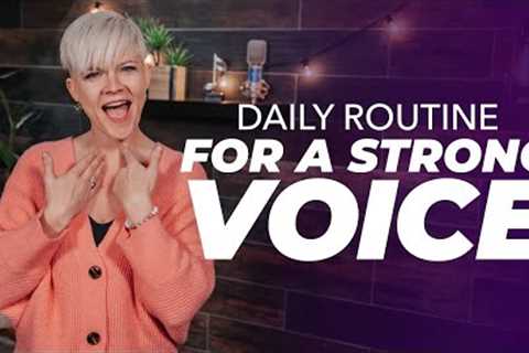 Daily Vocal Routine for a Strong Voice 🙌 (MP3 Downloads)