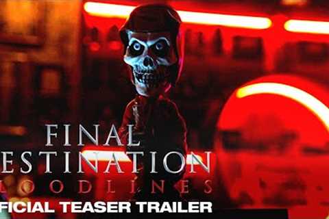 Final Destination Bloodlines | Official Teaser Trailer