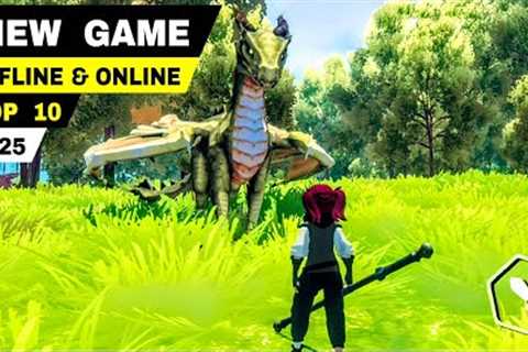 Top 10 Best NEW GAMES ONLINE &amp; OFFLINE Games 2025 for Android &amp; iOS