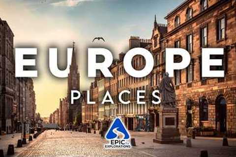 50 Most Beautiful Places to Visit in Europe | 4K WONDERS OF EUROPE
