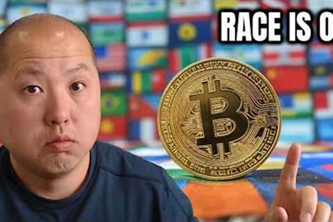 The Global Bitcoin Race is On (Will Cause MASSIVE Crypto Buying)