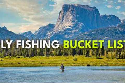 How to Plan the Ultimate Destination Fly Fishing Trip | Ep. 113