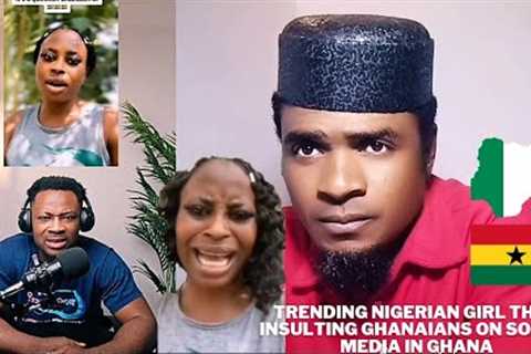 Trending nigerian Girl that insulting ghanaians on social media in Ghana
