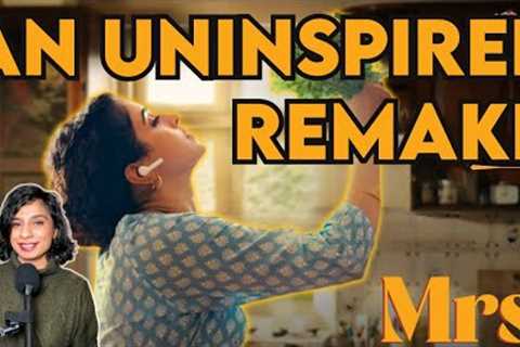 Mrs. works but how original is it? - Movie Review by Sucharita Tyagi